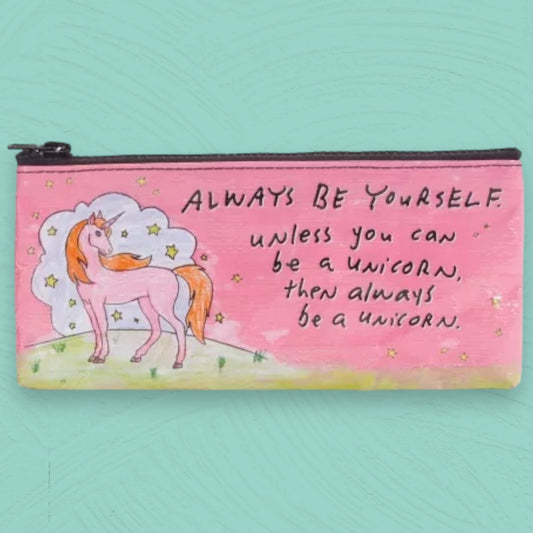 Always Be Yourself Unless You Can Be A Unicorn Pencil Case - Papilio & Flos