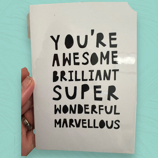 You’re Awesome Card - Papilio & Flos